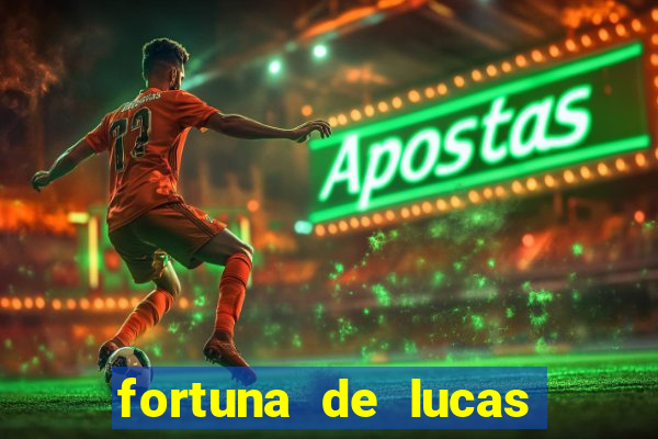 fortuna de lucas lima cantor